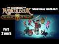 The Dungeon of Naheulbeuk (deutsch) Twitch Stream vom 18.06.21 Part 2 von 5