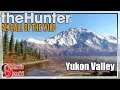 The Hunter Call of the Wild ★ DLC Map: Yukon Valley  | Let's Play