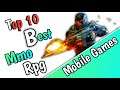 top 10 best mmorpg games for android & ios in hindi , 10 best mobile phones games