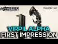 VIRPIL ALPHA GRIPS - FIRST IMPRESSIONS - ONE TAKE