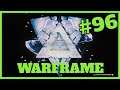 WARFRAME PS4 #96 - DIA DE MODS AGRIETADOS - GAMEPLAY ESPAÑOL