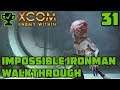 Wrapping up June - XCOM Enemy Within Walkthrough Ep. 31 [XCOM Enemy Within Impossible Ironman]