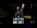WWE 2K20 Universe Mode -"EVOLUTION NIGHT 1 PART 3"