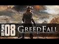 Let's Play GreedFall (Blind) EP8