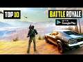 10 New BATTLE ROYALE Games For Android 2021 | HIGH GRAPHICS Battle Royale Games for Android