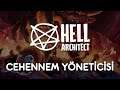 CEHENNEM YÖNETİCİSİ | Hell Architect: Prologue (Türkçe)
