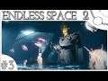 COMANDANTE ELECTO | ENDLESS SPACE 2 AWAKENING - NAKALIM #3 - GAMEPLAY ESPAÑOL