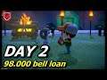 Day 2: 98000 bell house loan, Vaulting Pole & Shovel, 30 iron nuggets / ANIMAL CROSSING NEW HORIZONS