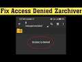 Fix Zarchiver Access is denied  How to access data and obb Folder