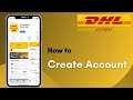 How to Create DHL Account | Sign Up DHL 2021