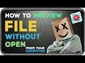 How to preview Select file without open from your computer .