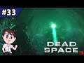 Let's Play Dead Space 3 (Blind) Episode 33: The Final Stretch