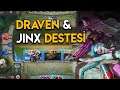 LoR : DRAVEN & JINX DESTESİ | Legends of Runeterra Türkçe Oynanış Serisi