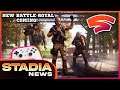 NEW Free 2 Play TRIPLE AAA 100 PLAYER Battle ROYAL HEADED TO STADIA! | New Stealth GAME DROP