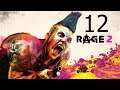 Rage 2 | Capitulo 12 | La Señal | Xbox One X |