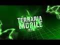 Terraria Mobile 1.3 // Alpha 😱