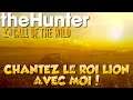 TheHunter : Call of the Wild | CONFINEMENT JOUR 30? : ON CHASSE LE ROI LION | #14