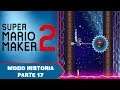 Un nivel que puede conmigo - Super Mario Maker 2 - Modo Historia - Parte 17