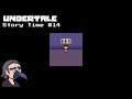 Undertale Story Time #14 Not Feeling Things