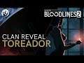 Vampire: The Masquerade - Bloodlines 2 - Clan Introduction - Toreador