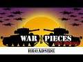 War and Pieces- Old School Broadside