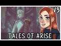 [13] Let's Play Tales of Arise | Lord Ganabelt