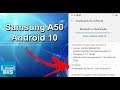 ANDROID 10 com ONE UI 2 para o Samsung Galaxy A50 - CHEGOU !!!!