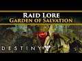Destiny 2 Shadowkeep Lore - The Garden of Salvation Raid Lore!