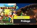 Dragon Quest Builders 2 | Episodio 1 | Prólogo