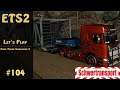Euro Truck Simulator 2 🚛 #104 [ETS2] Schwertransport Nottreppen 50t nach Hannover