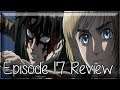Everything I Was Hoping For - Attack on Titan Season 3 Episode 17 (54) Anime Review