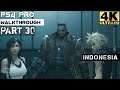 Final Fantasy VII Remake Walkthrough #28 Mako Reactor 5C PS4 Pro 4K [INA/JAP/EN] Indonesia