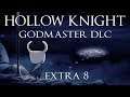 Hollow Knight - "Spero di non buggare qualcos'altro" - Godmaster DLC in Blind [Live Extra #8]