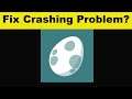 How To Fix Dododex App Keeps Crashing Problem Android & Ios - Dododex App Crash Issue