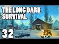 Hushed River Valley | The Long Dark |  Winter Survival Mode | Part 32