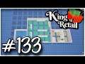 Let's Play King Of Retail - S2 - Ep.133 (UPDATE 0.14) - Campaign Mode