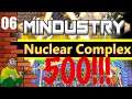 Mindustry - Nuclear Production Complex - 500 Waves Or Bust! Pt.6
