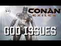 Conan Exiles - God Issues | Conan Exiles God Summoning Fail | Conan Exiles Funny Moments