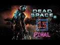 Dead Space 2 - Capítulo 15/FINAL - Dificultad Extremo - Gameplay en español