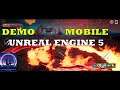 DEMO GAME UNREAL ENGINE 5 IN ANDROID NEXT GEN + LINK DOWNLOAD APK OFFLINE 2021