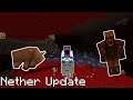 EVERYTHING in minecraft NETHER UPDATE LEAKED