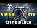 Frozenheim Review - Viking City Builder  (Early Access)