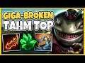 IF YOU THOUGHT TAHM KENCH WAS ALREADY BROKEN...(THIS IS LEGIT BUSTED) - League of Legends