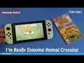 I'm Really Enjoying Animal Crossing (5th Day)