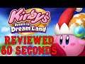 Kirby’s Return To Dream Land Reviewed in 60 Seconds