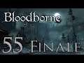 Lets Play Bloodborne "Game of the Year Edition" (Blind, German) - 55 Finale - Präsenz des Mondes
