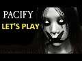 Let's Play - Pacify