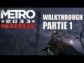 Metro 2033 Redux Partie 1 "Prologue"