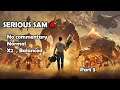 Serious Sam 4 - Normal  (X2 enemy  Balanced)  walkthrough  part 3  (Ch 4)