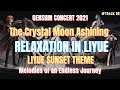 The Crystal Moon Ashining - Relaxation in Liyue - Genshin Concert 2021